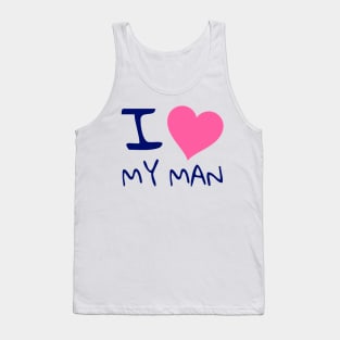 I love my man Tank Top